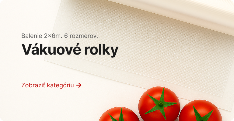 Prejsť na kategóriu: Vákuové Rolky | Vákuové rolky – flexibilné balenie | VAPAK.EU